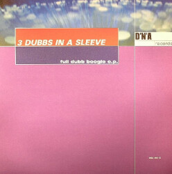Full Dubb Boogie E.P. DNA 309-12 1