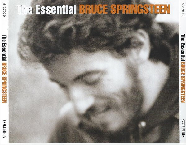 The Essential Bruce Springsteen 513700 9