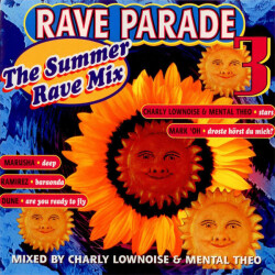 Rave Parade 3 - The Summer Rave Mix 529 302-2 1