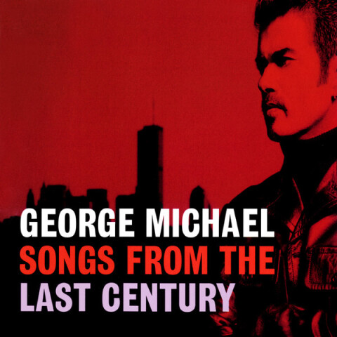 Songs From The Last Century 7243 8 48740 2 5
