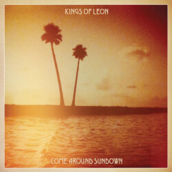Come Around Sundown 88697-78665-2 4 1