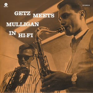 Getz Meets Mulligan In Hi-Fi 8436028698363