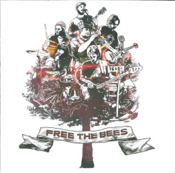 Free The Bees 7243 5 71591 2 8 1