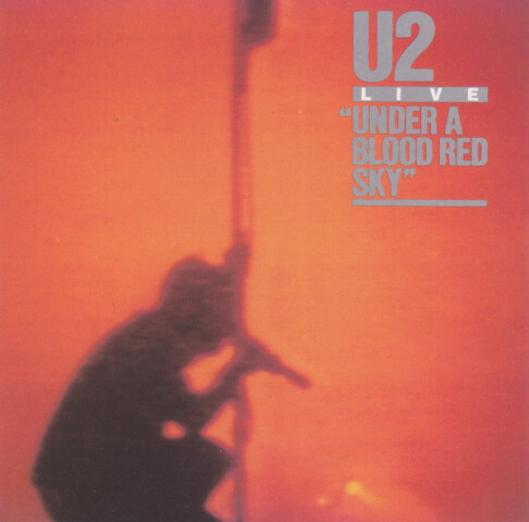 Live "Under A Blood Red Sky" 422-818 008-2