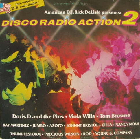 American D.J. Rick DeLisle Presents: Disco Radio Action 2 203.675